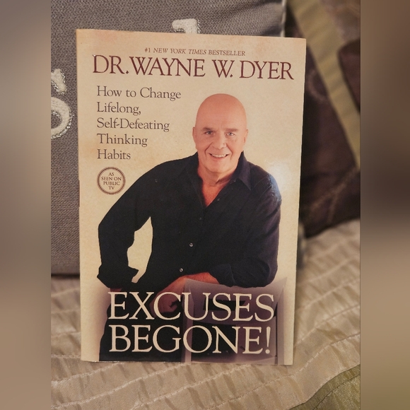 Dr. Wayne Dyer Other - Excuses Be Gone by: Dr. Wayne Dyer Paperback Book